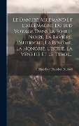 Cover-Bild zum Titel 'Le Danube Allemand Et L'allemagne Du Sud Voyage Dans La Foret-Noire, La Bavière, L'autriche, La Bohème, La Hongrie, L'istrie, La Vénetie Et Le Tyrol..' von 'Hippolyte Theodore Durand'