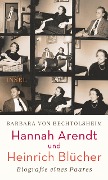 Hannah Arendt und Heinrich Blücher - Barbara von Bechtolsheim