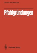 Cover-Bild zum Titel 'Pfahlgründungen' von 'Dimitrios Kolymbas'
