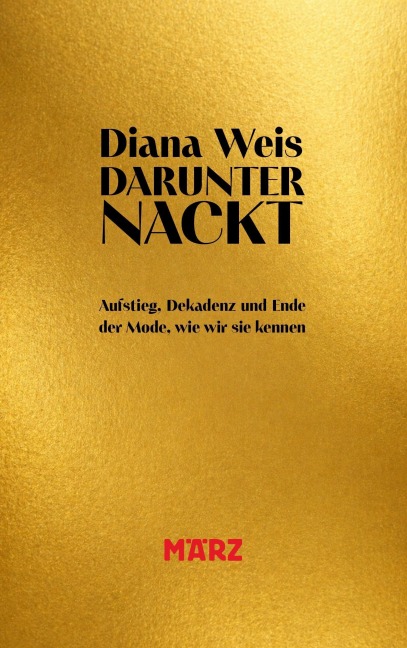 Darunter nackt - Diana Weis