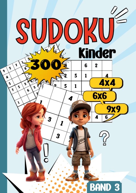 Sudoku Kinder -300 Sudoku - Nora Milles, Anna Piok, Tatjana Dobslaw