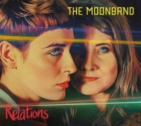 Cover-Bild zum Titel 'Relations' von 'The Moonband'
