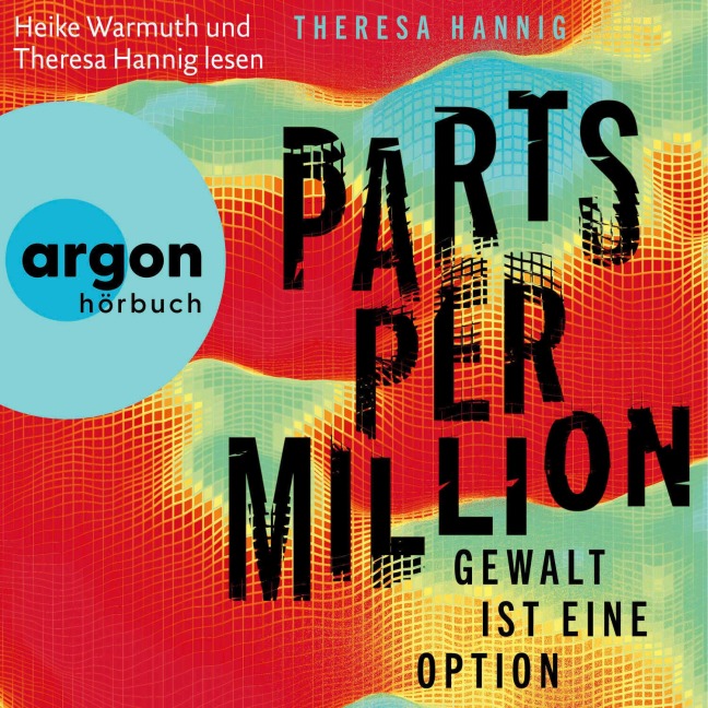 Parts Per Million - Theresa Hannig