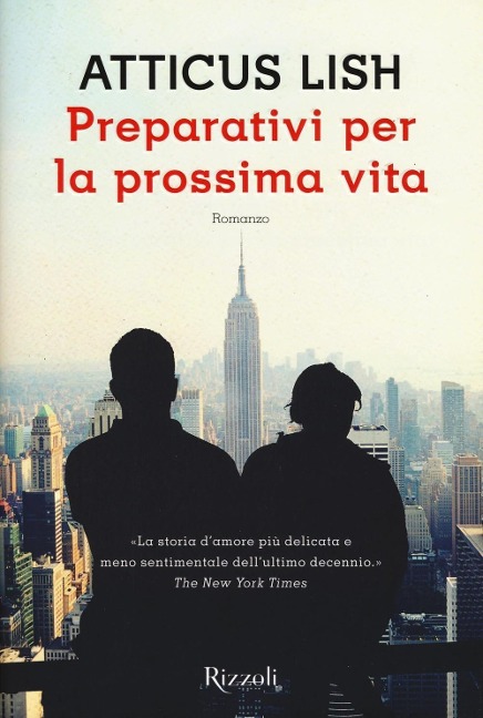Preparativi per la prossima vita - Atticus Lish