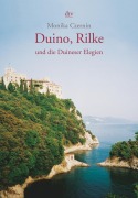 Cover-Bild zum Titel 'Duino, Rilke und die Duineser Elegien' von 'Monika Czernin'
