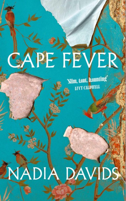 Cape Fever - Nadia Davids