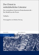 Der Orient in mittelalterlicher Literatur. Bd. 2 - 