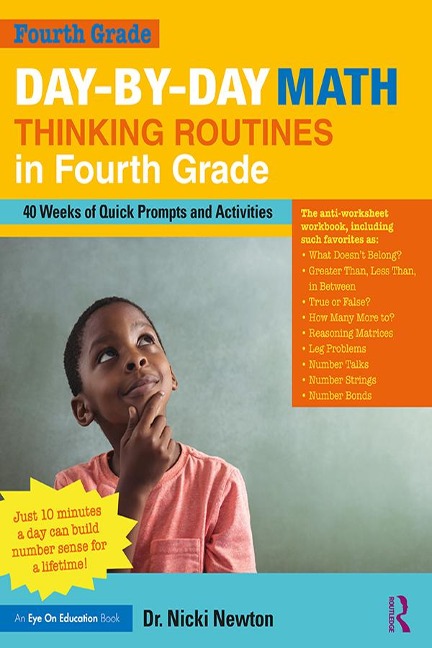 Day-by-Day Math Thinking Routines in Fourth Grade - Nicki Newton