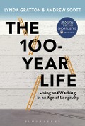 Cover-Bild zum Titel 'The 100-Year Life' von 'Lynda Gratton, Andrew J. Scott'