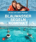 Cover-Bild zum Titel 'Blauwassersegeln kompakt' von 'Sönke Roever, Judith Roever'