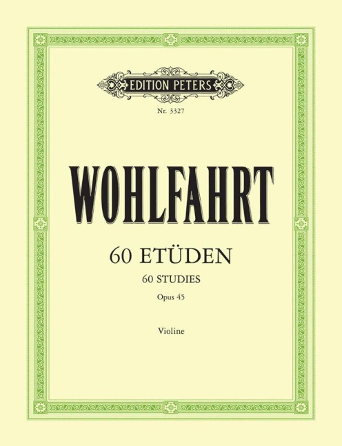 60 Etüden für Violine solo op. 45 - Franz Wohlfahrt