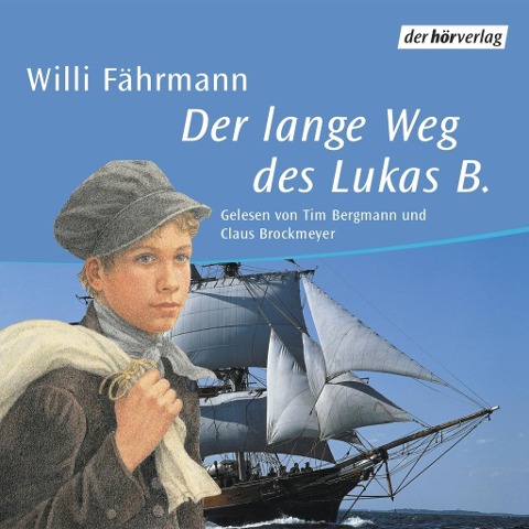 Der lange Weg des Lukas B. - Willi Fährmann