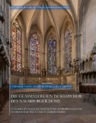 Cover-Bild zum Titel 'Die Glasmalereien im Westchor des Naumburger Doms' von 'Cornelia Aman, Sarah Jarron, Maria Deiters'