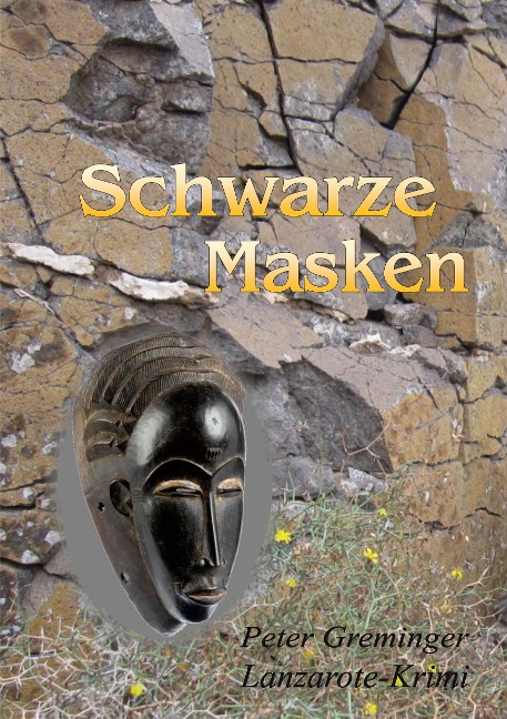 Schwarze Masken - Peter Greminger