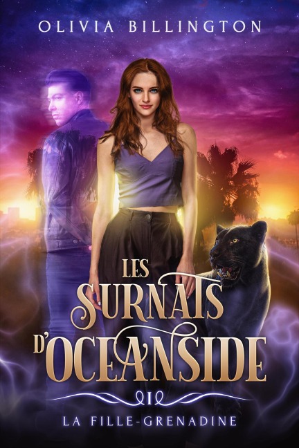 La fille-grenadine (Les surnats d'Oceanside, #1) - Olivia Billington