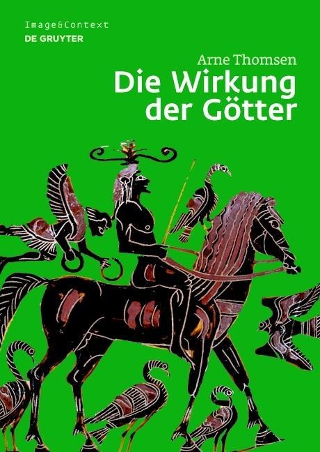 Die Wirkung der Götter - Arne Thomsen