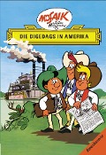 Cover-Bild zum Titel 'Die Digedags. Amerikaserie 01. Die Digedags in Amerika' von 'Lothar Dräger'