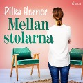 Cover-Bild zum Titel 'Mellan stolarna' von 'Pilka Herner'