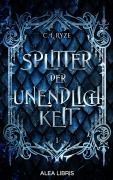 Cover-Bild zum Titel 'Splitter der Unendlichkeit' von 'C. I. Ryze'