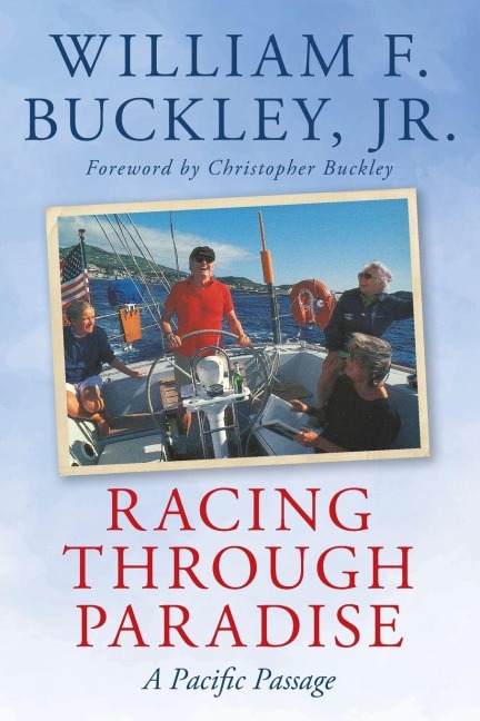 Racing Through Paradise - William F. Buckley