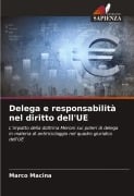 Delega e responsabilità nel diritto dell'UE - Marco Macina