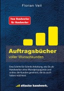 Cover-Bild zum Titel 'Auftragsbücher voller Wunschkunden' von 'Florian Veit'