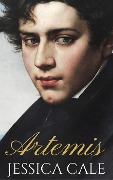 Cover-Bild zum Titel 'Artemis (Southwark Scions, #1)' von 'Jessica Cale'