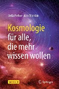 Cover-Bild zum Titel 'Kosmologie für alle, die mehr wissen wollen' von 'Delia Perlov, Alex Vilenkin'