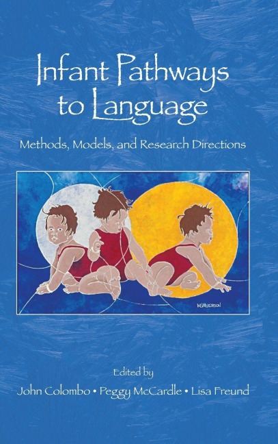 Infant Pathways to Language - 
