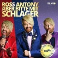 Cover-Bild zum Titel 'Aber bitte mit Schlager' von 'Ross Antony'
