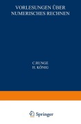 Cover-Bild zum Titel 'Vorlesungen über Numerisches Rechnen' von 'H. König, C. Runge'