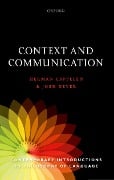 Cover-Bild zum Titel 'Context and Communication' von 'Herman Cappelen, Josh Dever'