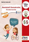 Cover-Bild zum Titel 'Basisheft Demokratie: Kinderrechte' von 'Marita Inderrath'