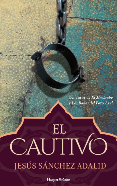 El cautivo - Jesús Sánchez Adalid