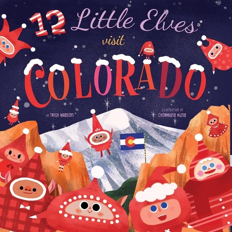 12 Little Elves Visit Colorado - Trish Madson