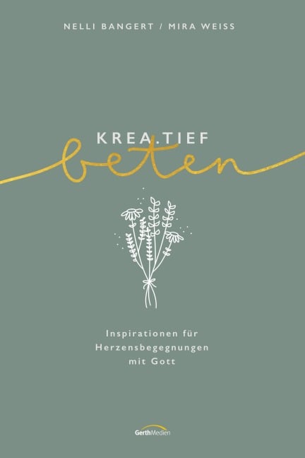 krea.tief beten - Nelli Bangert, Mira Weiss