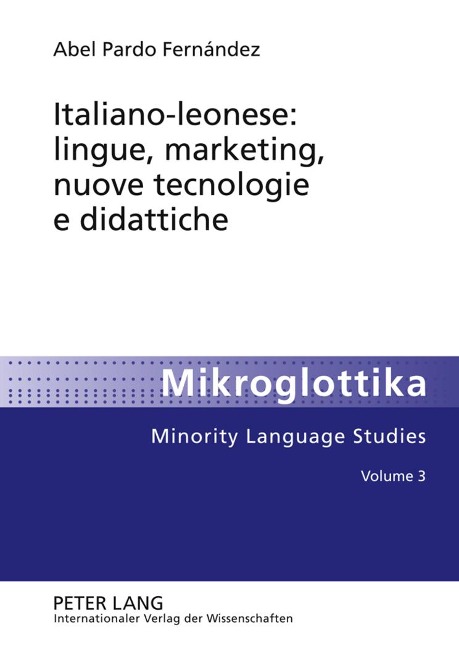 Italiano-leonese: lingue, marketing, nuove tecnologie e didattiche - Abel Pardo Fernández