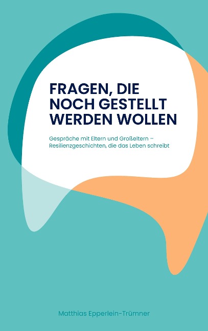 Fragen, die noch gestellt werden wollen - Matthias Epperlein-Trümner