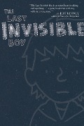 The Last Invisible Boy - Evan Kuhlman