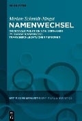 Namenwechsel - Miriam Schmidt-Jüngst