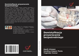 Cover-Bild zum Titel 'Demistyfikacja przywracania bezpo¿redniego' von 'Aquib Ishaque, Sandhya Kapoor Punia, Yogender Kumar'