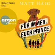 Cover-Bild zum Titel 'Für immer, euer Prince' von 'Matt Haig'