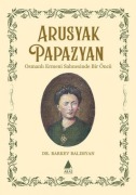 Cover-Bild zum Titel 'Arusyak Papazyan' von 'Barkev Balimyan'