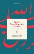 Islam Sanatlarinda Estetik - Mustafa Ugur Karadeniz