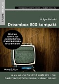 Cover-Bild zum Titel 'Dreambox 800 kompakt' von 'Holger Reibold'