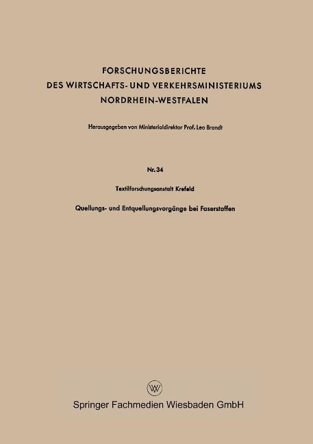 Quellungs- und Entquellungsvorgänge bei Faserstoffen - Textilforschungsanstalt Krefeld