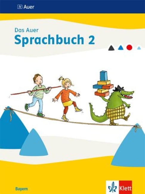 Das Auer Sprachbuch 2. Schulbuch Klasse 2. Ausgabe Bayern - 