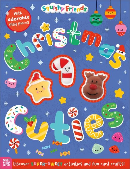 Squishy Friends: Christmas Cuties - Sophie Collingwood