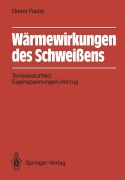 Cover-Bild zum Titel 'Wärmewirkungen des Schweißens' von 'Dieter Radaj'
