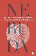 Cover-Bild zum Titel 'Veinte poemas de amor y una cancion desesperada' von 'Pablo Neruda'
